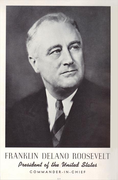 Franklin D. Roosevelt, President and Commander-in-Chief, circa 1941.