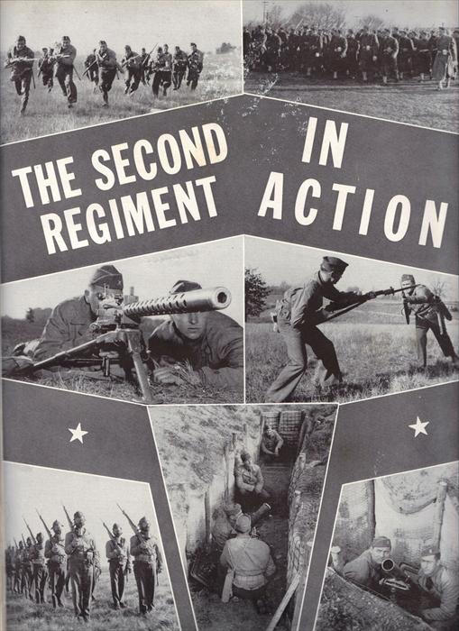 The men of the 2nd Infantry Regiment in action.