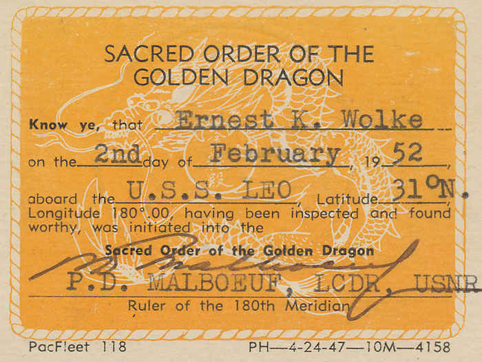 Sacred order of the Golden Dragon. This was given to everyone whenever they passed the 31 degree Latitude north.